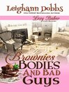 Cover image for Brownies, Bodies and Bad Guys